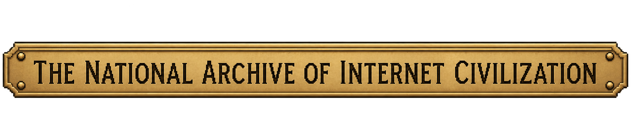 The National Archive of Internet Civilization brass plaque
